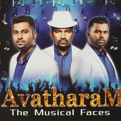 Avatharam The Musical Faces